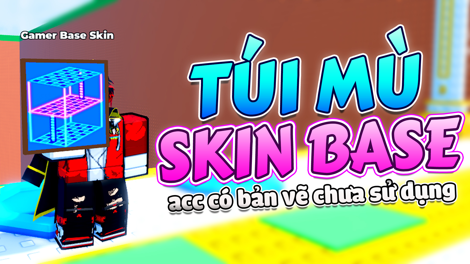 TÚI MÙ SKIN BASE